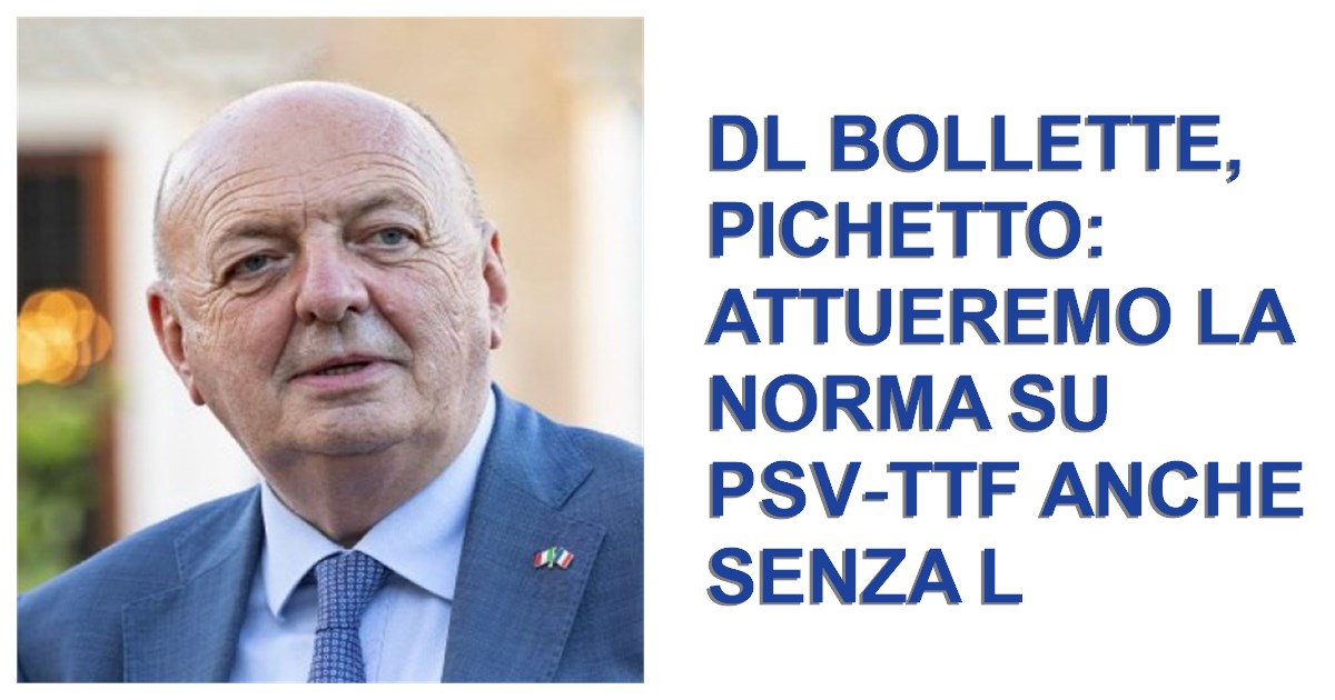 https://www.staffettaonline.com/foto/fotofb1.ashx?f=2026/20260921110154_407431.jpg&amp;t=DL%20Bollette%2C%20Pichetto%3A%20attueremo%20la%20norma%20su%20Psv-Ttf%20anche%20senza%20l