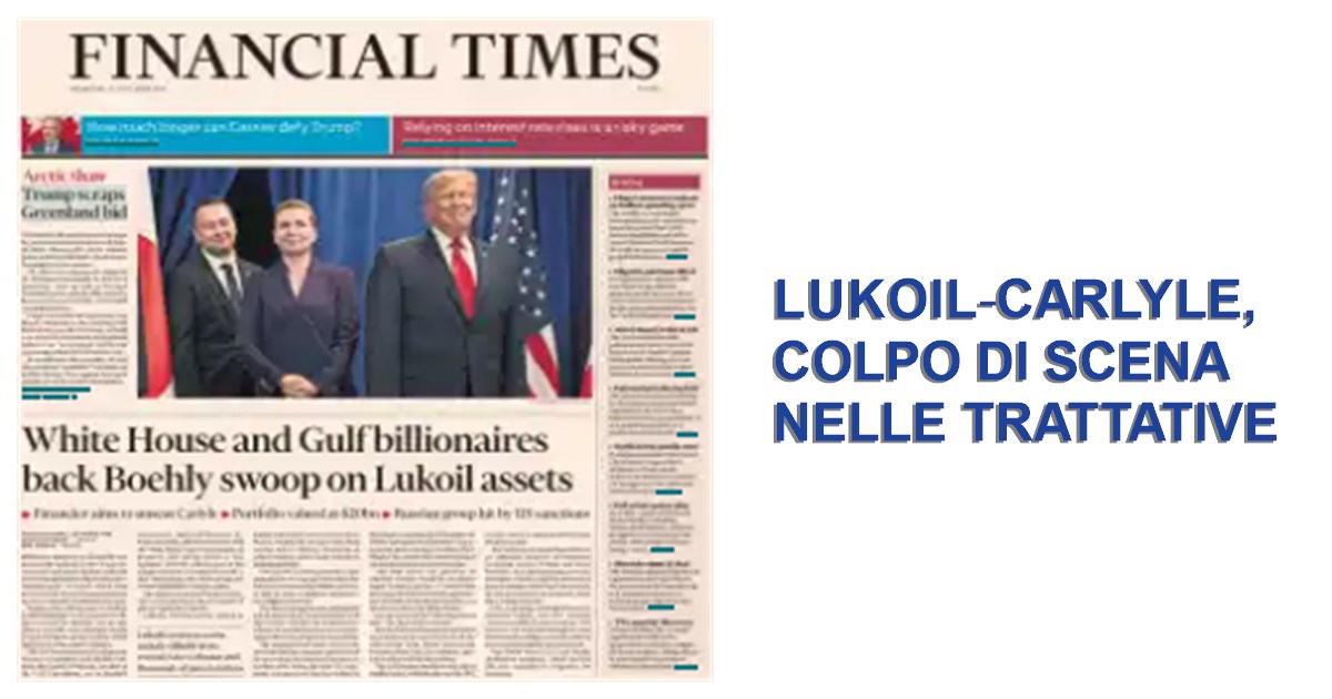 https://www.staffettaonline.com/foto/fotofb1.ashx?f=2026/20260923103005_407518.png&amp;t=Lukoil-Carlyle%2C%20colpo%20di%20scena%20nelle%20trattative