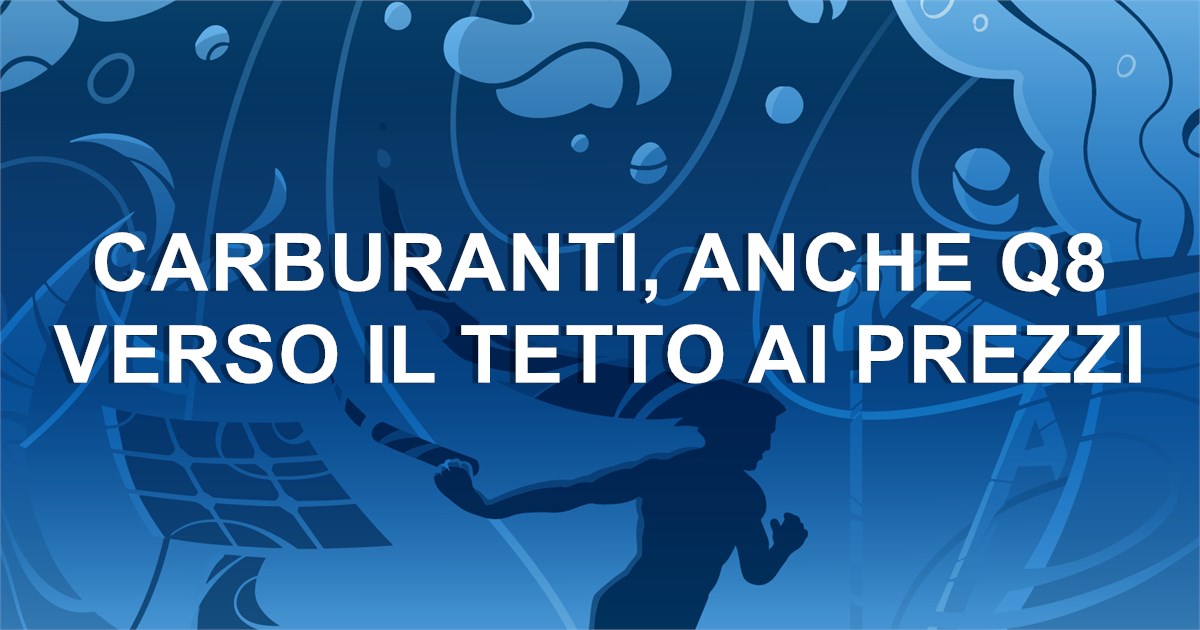 https://www.staffettaonline.com/foto/fotofb2.ashx?f=&amp;lev=1&amp;t=Carburanti%2c+anche+Q8+verso+il+tetto+ai+prezzi