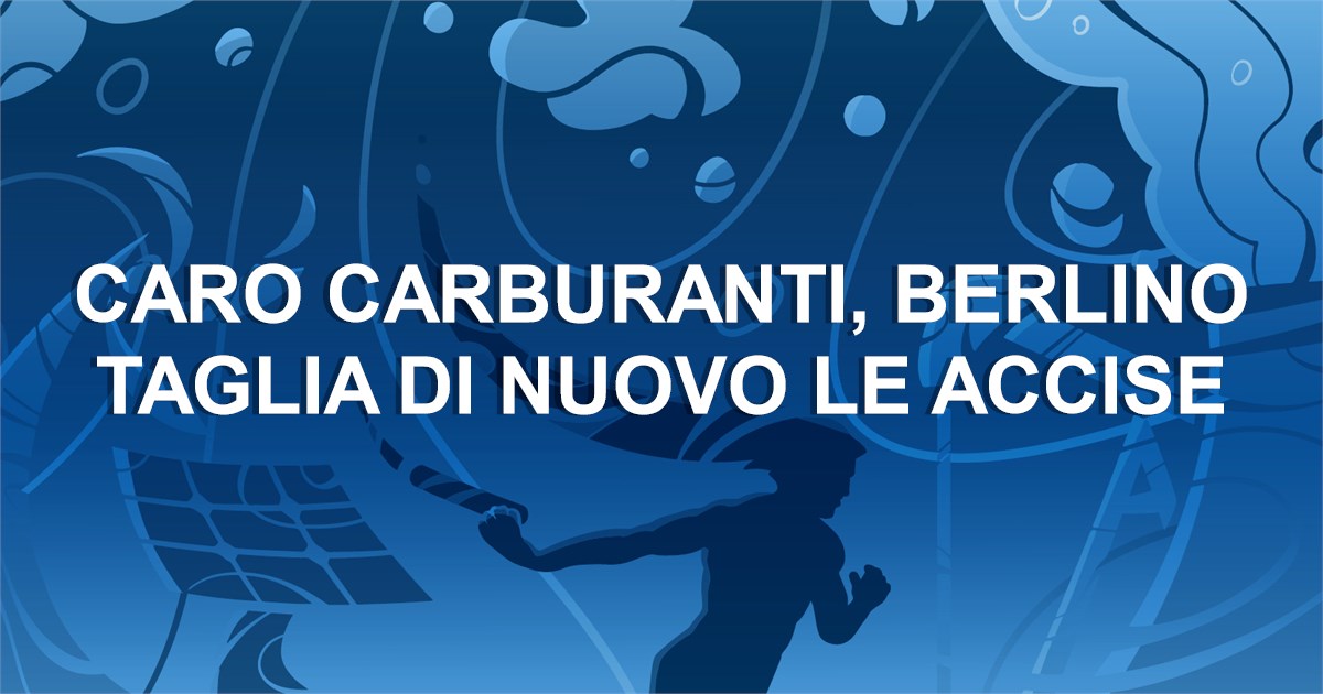 https://www.staffettaonline.com/foto/fotofb2.ashx?f=&amp;lev=1&amp;t=Caro+carburanti%2c+Berlino+taglia+di+nuovo+le+accise