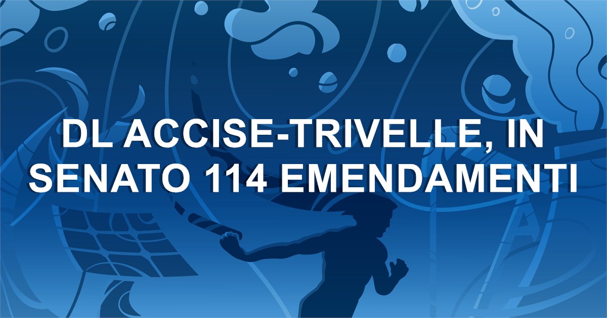 https://www.staffettaonline.com/foto/fotofb2.ashx?f=&amp;lev=1&amp;t=DL+Accise-Trivelle%2c+in+Senato+114+emendamenti