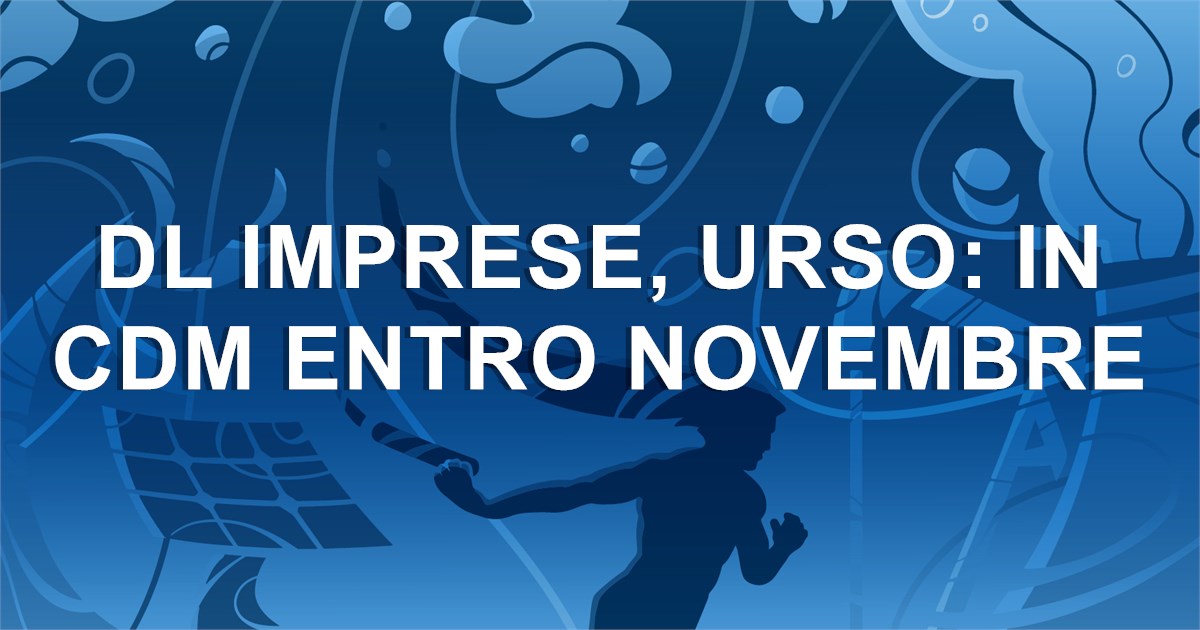 https://www.staffettaonline.com/foto/fotofb2.ashx?f=&amp;lev=1&amp;t=DL+Imprese%2c+Urso%3a+in+Cdm+entro+novembre