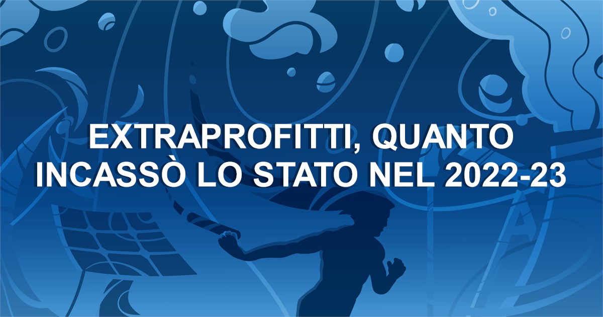 https://www.staffettaonline.com/foto/fotofb2.ashx?f=&amp;lev=1&amp;t=Extraprofitti%2c+quanto+incass%c3%b2+lo+Stato+nel+2022-23