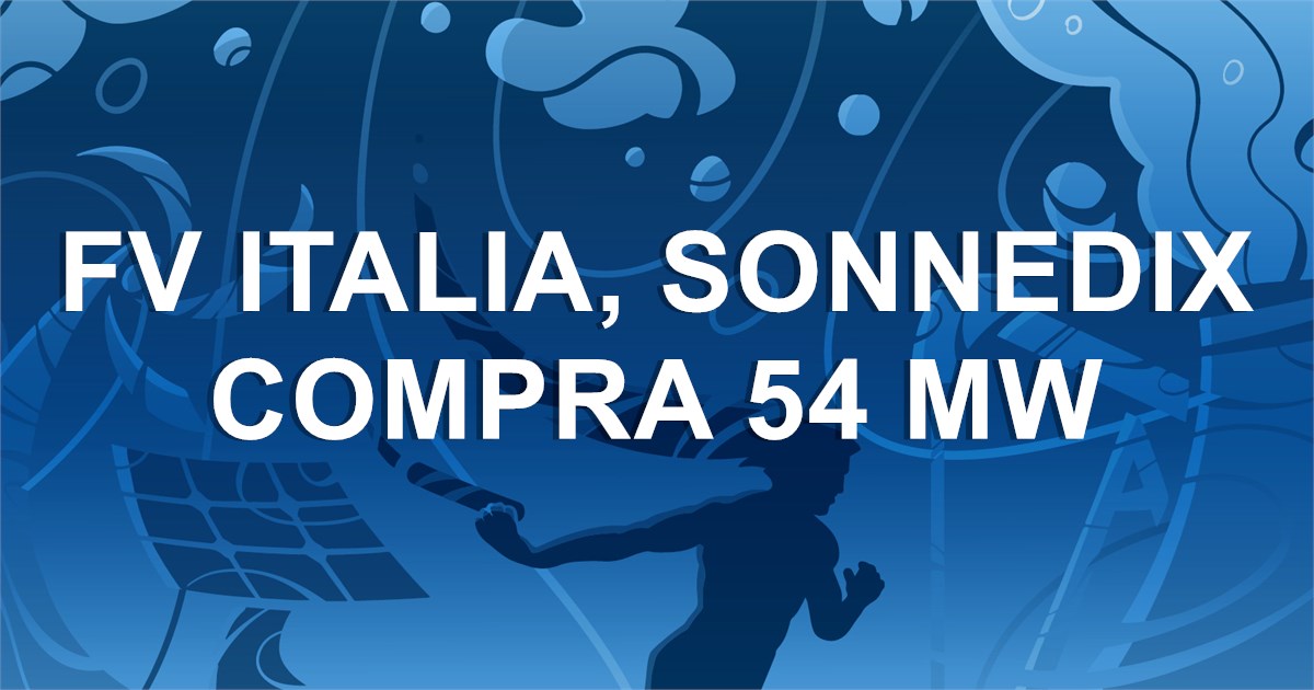FV Italia, Sonnedix compra 54 MW | Staffetta Quotidiana