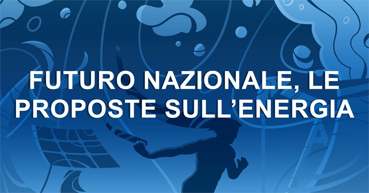https://www.staffettaonline.com/foto/fotofb2.ashx?f=&amp;lev=1&amp;t=Futuro+Nazionale%2c+le+proposte+sull%e2%80%99energia