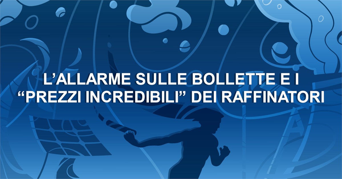 https://www.staffettaonline.com/foto/fotofb2.ashx?f=&amp;lev=1&amp;t=L%e2%80%99allarme+sulle+bollette+e+i+%e2%80%9cprezzi+incredibili%e2%80%9d+dei+raffinatori