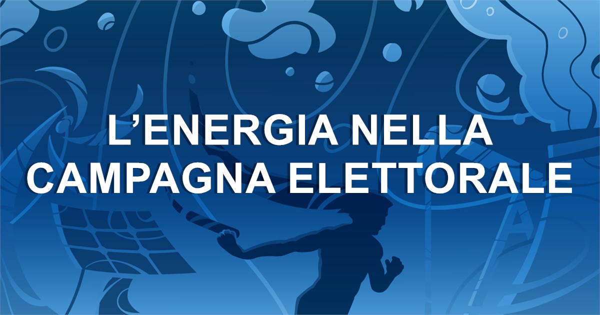 https://www.staffettaonline.com/foto/fotofb2.ashx?f=&amp;lev=1&amp;t=L%e2%80%99energia+nella+campagna+elettorale