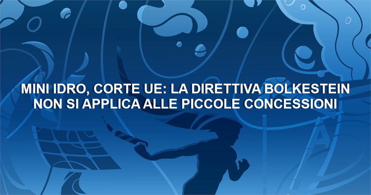 https://www.staffettaonline.com/foto/fotofb2.ashx?f=&amp;lev=1&amp;t=Mini+idro%2c+Corte+UE%3a+la+direttiva+Bolkestein+non+si+applica+alle+piccole+concessioni
